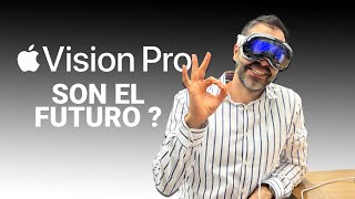 PRUEBO Apple Vision Pro: Puente Entre la Tecnología de Hoy y la Interfaz del Futuro