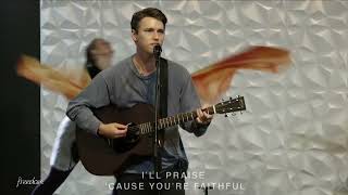 Praise (Live) | Freedom Church Chattanooga
