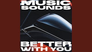 Music Sounds Better With You (Techno Mix)