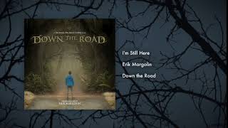 32. I'm Still Here - "Down the Road" Original Score