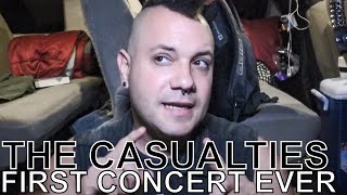 The Casualties - FIRST CONCERT EVER Ep. 186