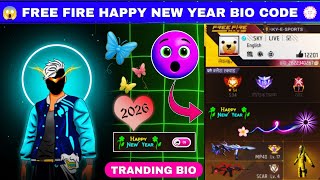 😊Free fire Bio code 2026🌸free fire happy new year 2026 Bio code | happy New year Bio code free fire