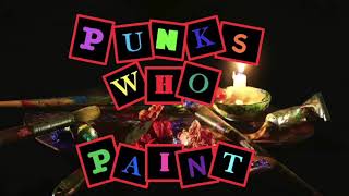 Punks Who Paint #4