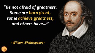 The Best William Shakespeare Quotes | Shakespeare Quotes About Life | Bard Of Avon