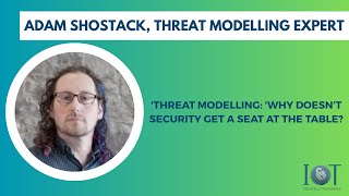 IoTSF Webinar Series #28 - Threat Modelling and Space IoT