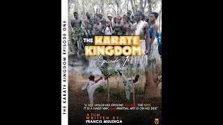 The Karate Kingdom Tailer - Martial Arts film from Zambia
