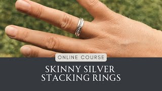 How to Make Silver Stacking Rings | Beginner Silversmithing Tutorial Trailer