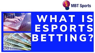 What is eSports betting?