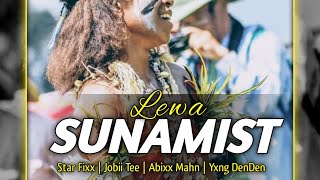 Lewa Sunamist_ft_Yxng DenDen| Abixx Mahn| Jobii Tee & Star Fixx ( Official Music Audio 2025)