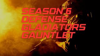 Gladiators Gauntlet Season 6 Defenses, So Far
