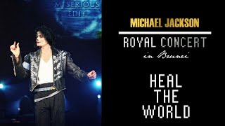 Heal The World - Live at Royal Concert in Brunei 2001