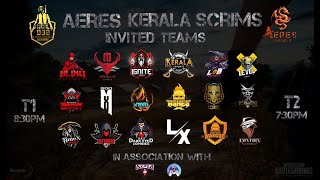 AERES KERALA SCRIMS T2|  W1 | ROAD TO 2K | HOGRIDERS GAMING | SUPERCHAT ENABLED