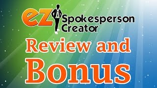 EZ Spokesperson Creator   PREVIEW   Todd Gross REVIEW