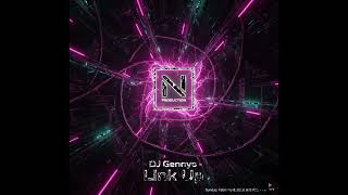 Dj. Gennyo - Link Up! (The Bouncy Edit)