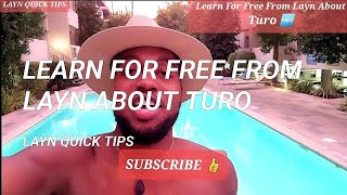 Learn For Free From Layn About Turo 🆓️