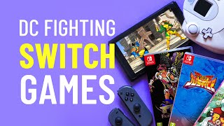 Dreamcast FIGHTING Games on Switch!