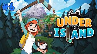 Under The Island - #6. Finding Our Way