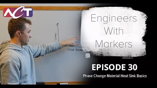 Engineers with Markers I Phase Change Material Heat Sink Basics