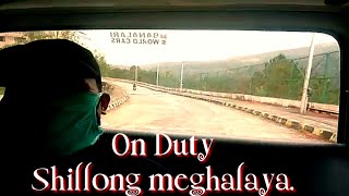 Covid 19 On duty Shillong meghalaya.