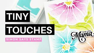 Simple Cards, Elevated with Tiny Touches: Friendly Blossoms Simon Says Stamp