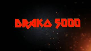 Drako 5000