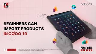 How Beginners Can Import Products in Odoo 19 | Odoo 19 Features  | Odoo 19 Functional Tutorials