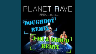 Planet Rave (J-Mi & Midi-D Remix)