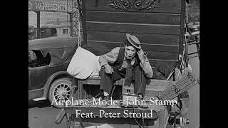Airplane Mode - John Stamp. Feat. Peter Stroud. @rawknotwantnot  @BritishAirways @aviationworld358