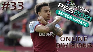 PES 2021 Online Divisions | IT'S HAMMER TIME!! #33