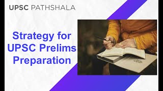 Strategy for UPSC Prelims Preparation | UPSC Pathshala