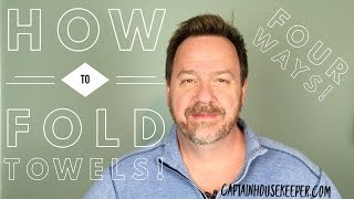 How To Fold Towels