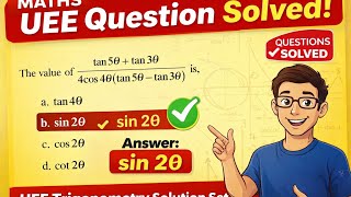 UEE Question :Trigonometry Function Solved step by step