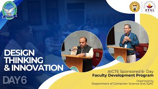 Design Thinking & Innovation | Faculty Development Program | Day 6 Highlights & Valedictory