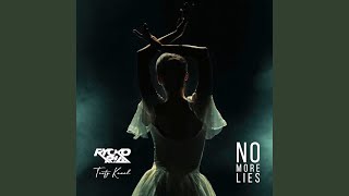 No More Lies