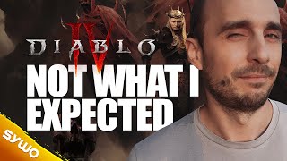 Diablo IV is NOT The Game I Expected