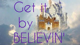 GET IT BY BELIEVIN.                                     - Jay Rossi