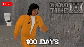 Surviving 100 Days in Hard Time 3 Part 1 | 🔴LIVE!