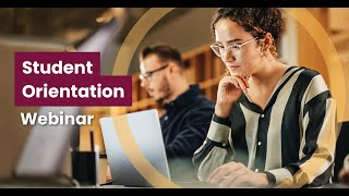 Student Orientation Webinar Spring 2025