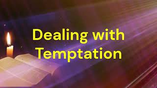 Dealing with Temptation