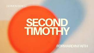 "How to Build a Faith that Doesn't Quit When Life Hurts" (2 Timothy 1:1-5) | Dave Jones