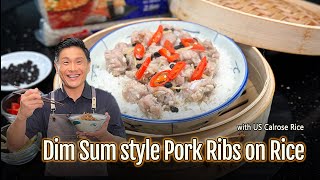 Dim Sum Style Steamed Pork Ribs on Rice - with USA Calrose Rice