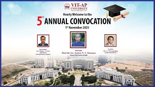 VIT-AP University | 5th Annual Convocation 2025 | Hon’ble Sri Justice N. V. Ramana