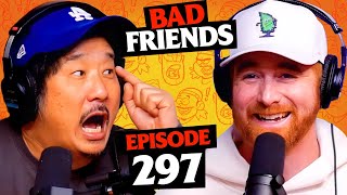 Don't Start Fake Wars with a Fake Person | Ep 297 | Bad Friends