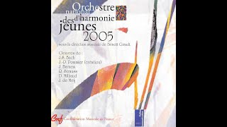 Bach Toccata & Fugue en ré mineur - Orchestre National d'Harmonie des Jeunes 2005 - Benoît Girault