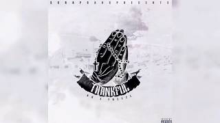 SG - Baddie Ft. Kg,Freeze,Notz [Thankful]