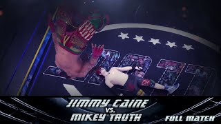 Jimmy Caine vs Mikey Truth - Road to ALL OUT Ep.8 (FULL MATCH)