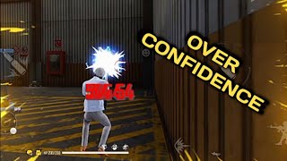 OVER CONFIDENCE 😲😲#freefire #shorts