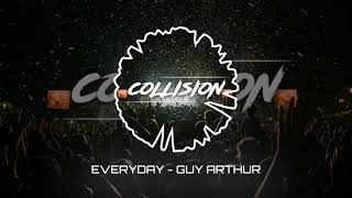 Everyday - Guy Arthur [Collision Non Copyright Music]