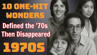 These 10 One Hit Wonders Defined the ’70s — Then Disappeared