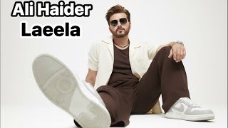 Laeela | Ali Haider | Official Audio | Hit songs series | Out Now 